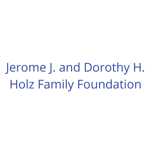 Jerome J. and Dorothy H. Holz Family Foundation