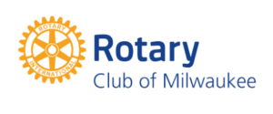 Rotary Club of Milwaukee Rotary Club of Milwaukee