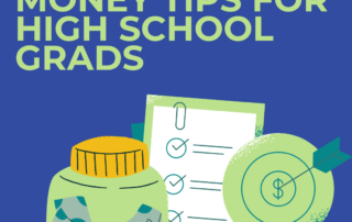 Money tips for high school grads