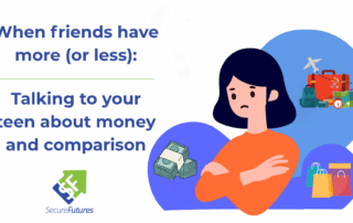 Talking to your teen about money and comparison